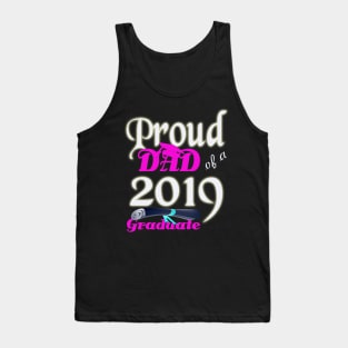 proud dad of a 2019 graduate Tank Top